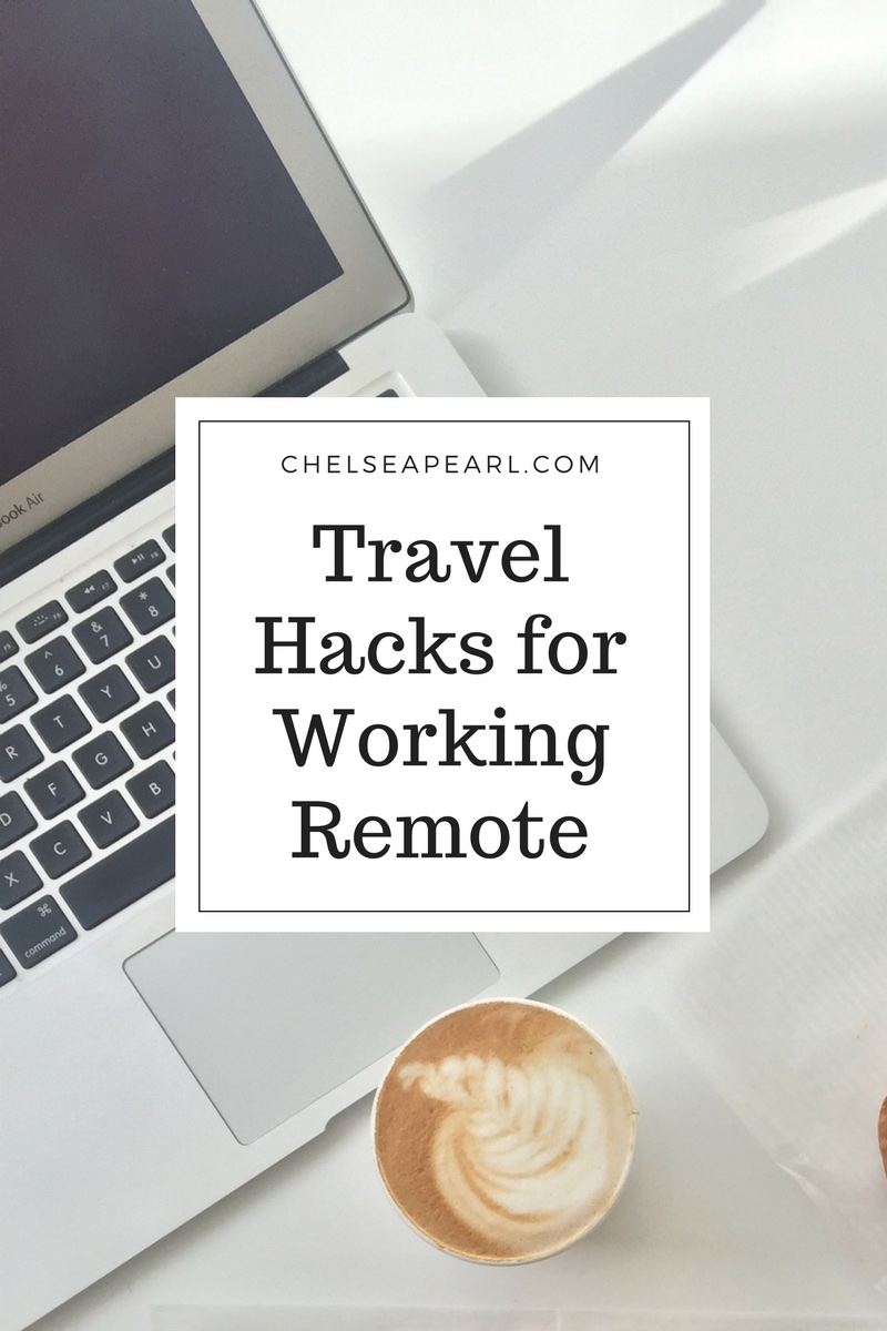 Travel Hacks for Working Remote